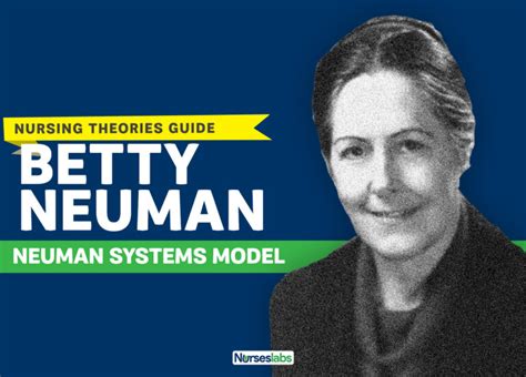 nurse theorists betty neuman biography