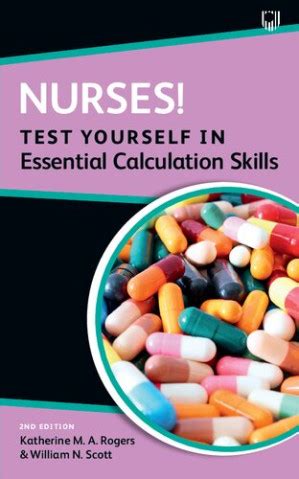 Download Nurses Test Yourself In Essential Calculation Skills 