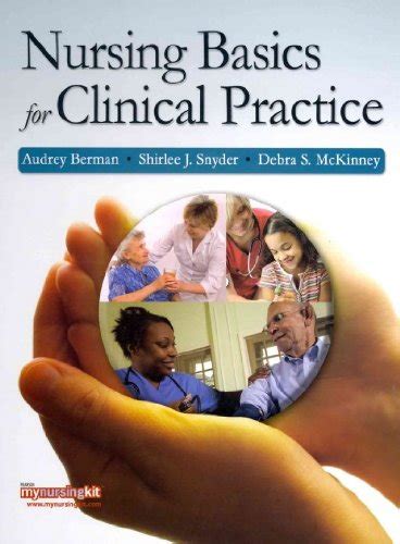 Nursing Basics For Clinical Practice