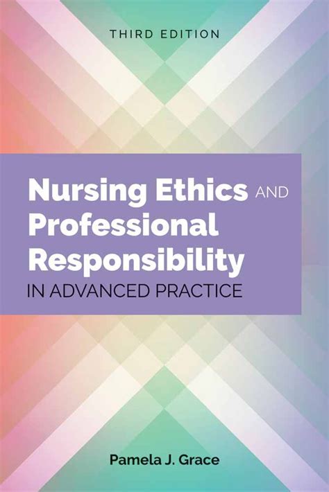 nursing ethics and professional responsibility in advanced practice