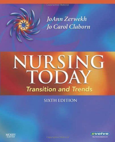 Read Online Nursing Today Transition And Trends 6Th Edition 