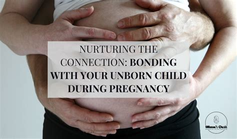 nurturing the unborn child