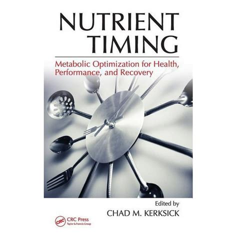 Nutrient Timing Metabolic Optimization For Health