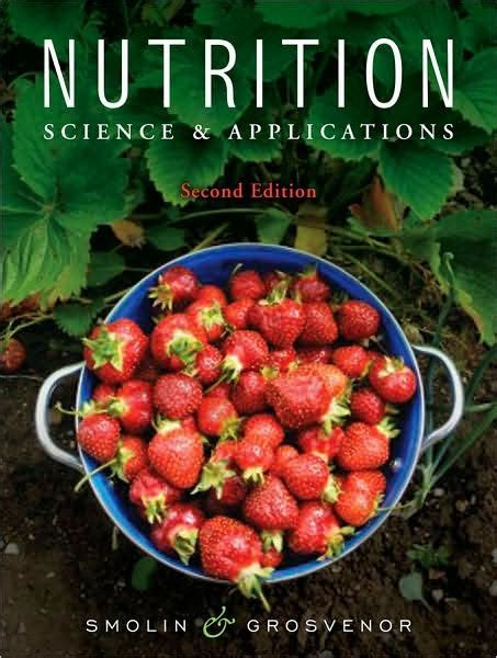 Read Nutrition Science And Applications Second Edition 