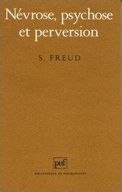 Névrose Et Psychose