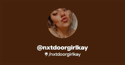 nxtdoorgirlkay onlyfans