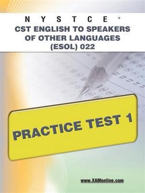 Read Online Nystce Cst English To Speakers Of Other Languages Esol 022 Practice Test 1 