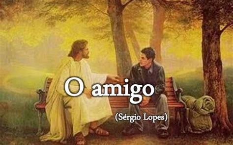 O Amigo Sérgio Lopes