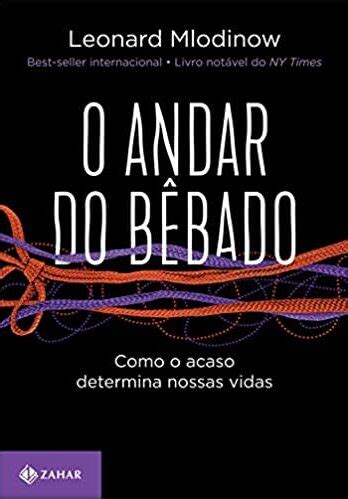 O Andar Do Bêbado