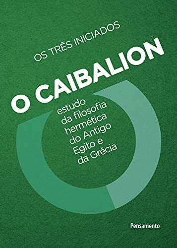 O Caibalion Pdf