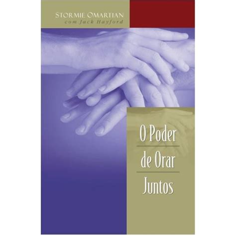 o poder de orar juntos