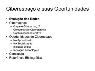 O Que é Ciberespaço