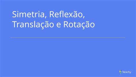 O Que Rotação