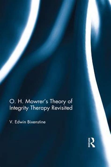 Download O H Mowrer S Theory Of Integrity Therapy Revisited 