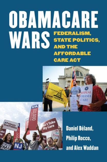 Download Obamacare Wars Federalism State Politics And The Affordable Care Act Studies In Government And Public Policy 