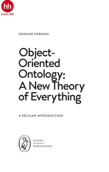 Object Oriented Ontology A New Theory Of Everythi