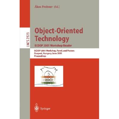 Object Oriented Technology Ecoop 2001 Workshop Reader