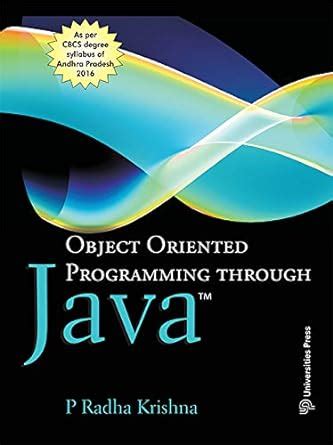 Read Object Oriented Programming Through Java P Radha Krishna 