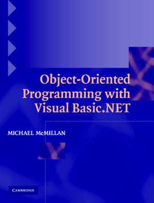 Full Download Object Oriented Programming With Visual Basic Net 