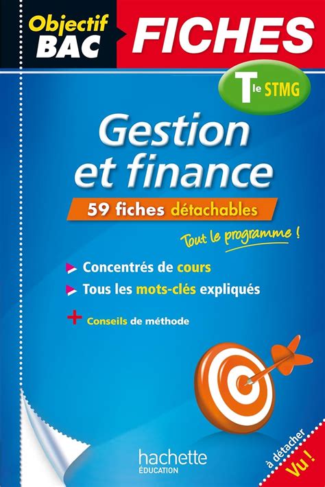 Objectif Bac Gestion Et Finance Terminale Stmg