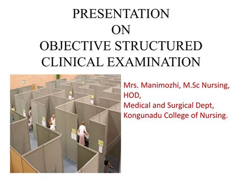 Objective Clinical Examination