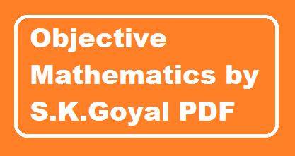 objective maths s k goyal