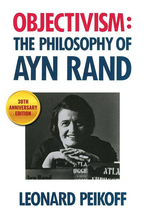 objectivism the philosophy of ayn rand