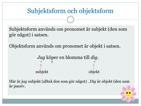 objektsform subjektsform