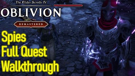 Oblivion Spies Quest Walkthrough