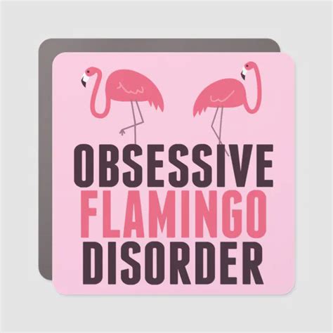 Obsessed With Flamingos
