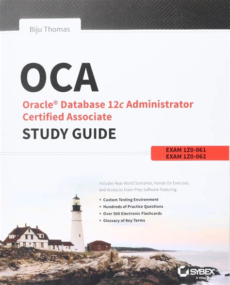 Oca Oracle Database 12c Administrator Certified Associate Study Guide Exams 1z0 061 And 1z0 06