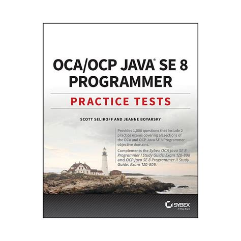 Full Download Oca Ocp Java Se 8 Programmer I Ii Practice Exams Exams 1Z0 803 1Z0 804 Oracle Press 