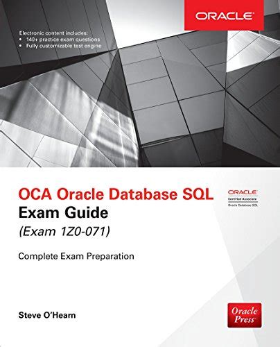 Read Oca Oracle Database Sql Exam Guide Exam 1Z0 071 Oracle Press 