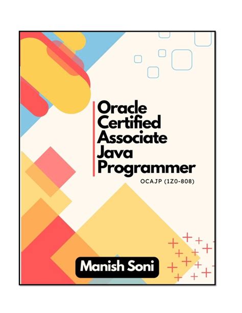 Ocajp Oracle Certified Associate Java Se 7 Programmer Practice Exams