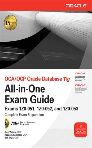 Ocaocp Oracle Database 11g All In One Exam Guide With Cd Rom Exams 1z0 051 1z0 052 1z0 053 Oracle Press