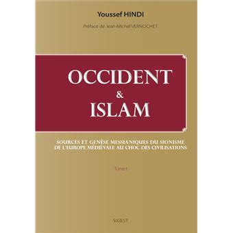 occident et islam sources et gena se messianiques