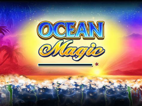 OCEAN MAGIC SLOT：Free Slots Play Free with No Registration Slot Town