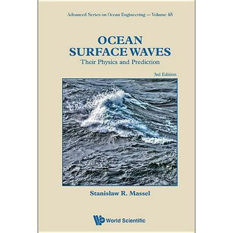 Read Ocean Surface Waves Their Physics And Prediction Series In Machine Perception And Artifical Intelligence 