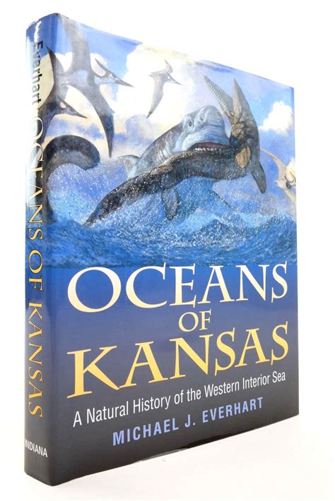 Read Online Oceans Of Kansas A Natural History Of The Western 