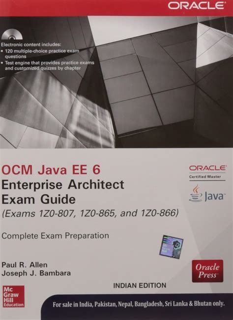 Ocm Java Ee 6 Enterprise Architect Exam Guide Exams 1z0 807 1z0 865 1z0 866 Oracle Press