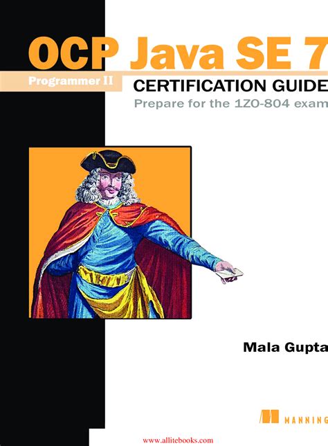 Download Ocp Java Se 7 Programmer Ii Certification Guide Prepare For The 1Zo 804 Exam 