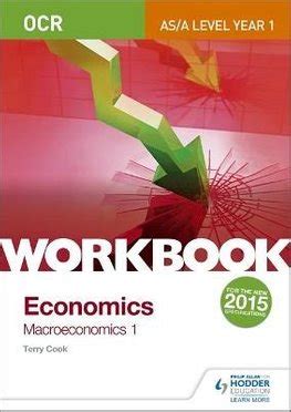 Full Download Ocr A Level As Economics Workbook Macroeconomics 1 Ocr As A Level Economics 