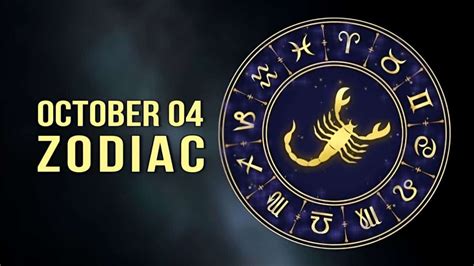 Oct 4th Zodiac