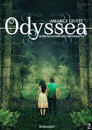 Full Download Odyssea Oltre Le Catene Dellorgoglio 2 