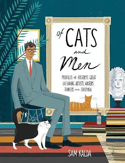 of cats and men profiles of history s great cat lo