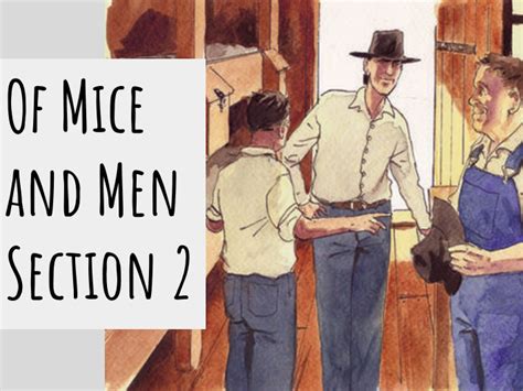 Of Mice And Men Section 3