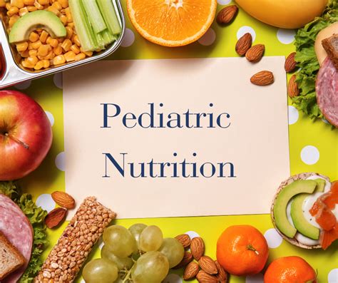 Of Pediatric Nutrition