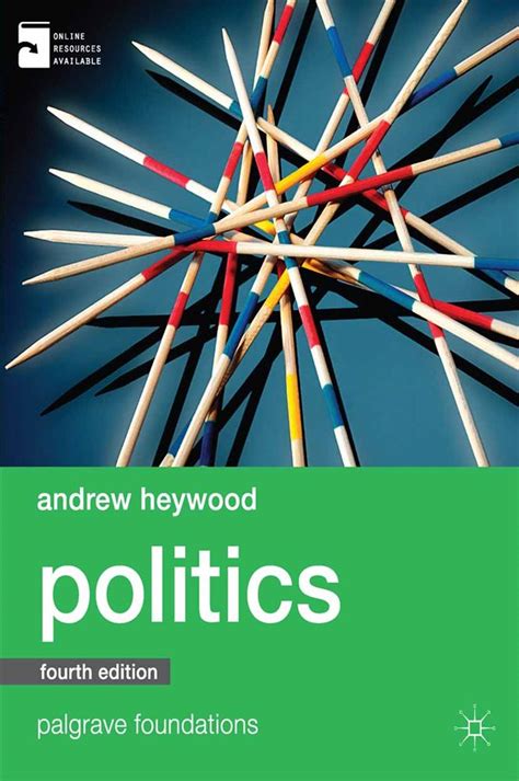 Download Of Politics By Andrew Heywood 4Th Edition 