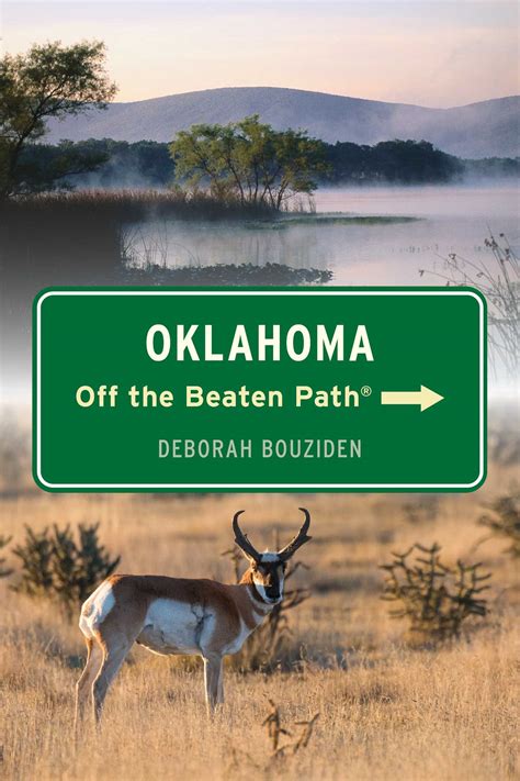 off the beaten path oklahoma a guide to unique pla