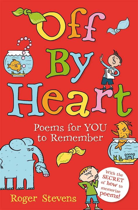Read Online Off By Heart Poems For Children To Learn And Remember 